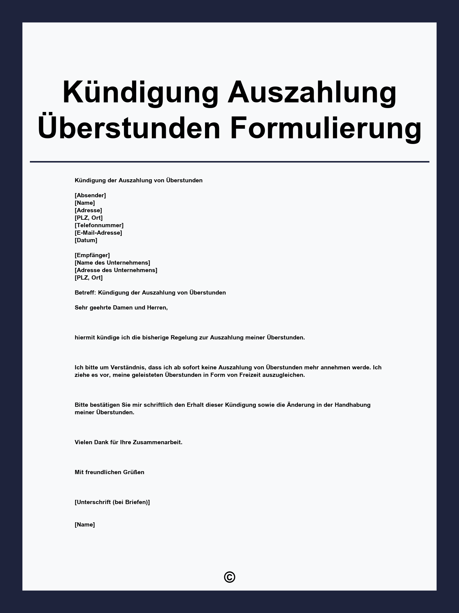 Kündigung Auszahlung Überstunden Formulierung