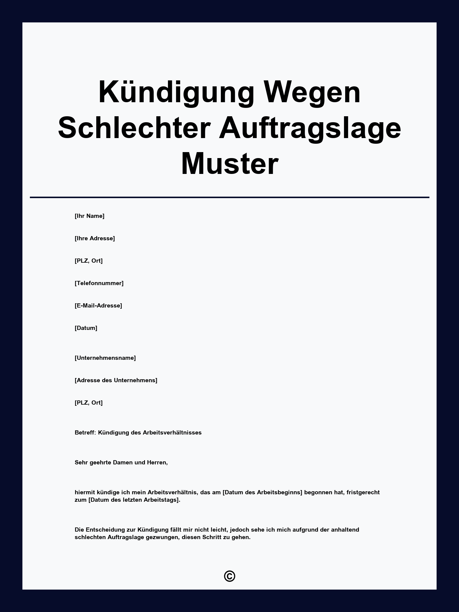 Kündigung Wegen Schlechter Auftragslage Muster