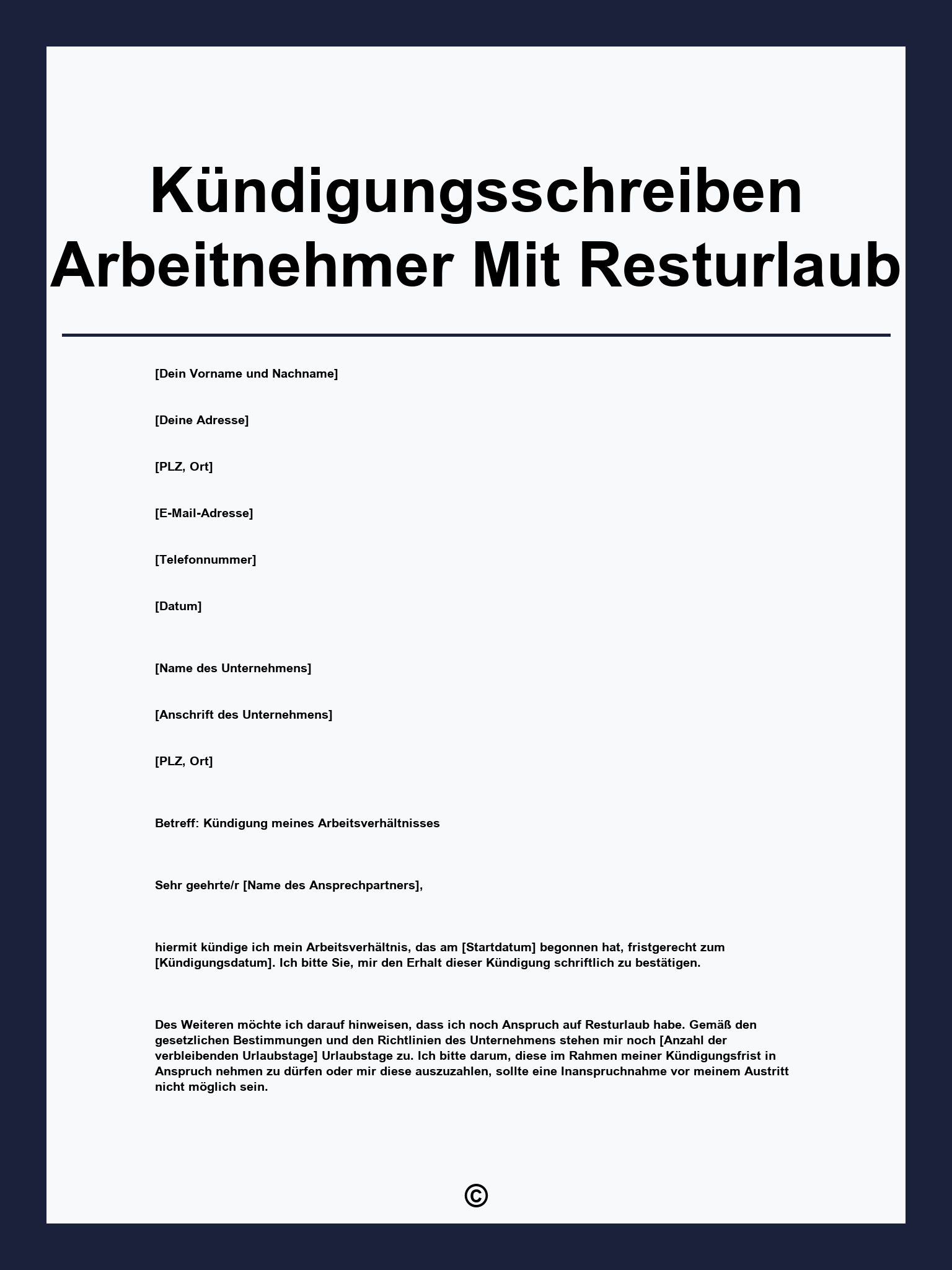 Kündigungsschreiben Arbeitnehmer Mit Resturlaub